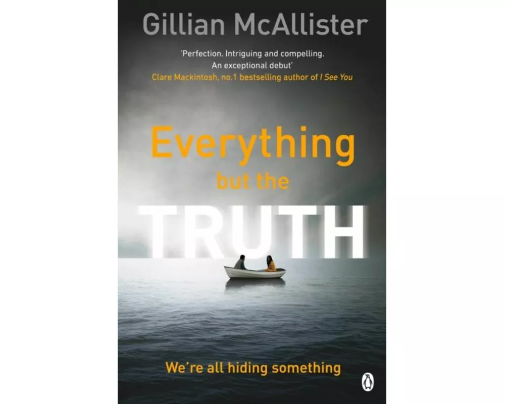 Everything but the Truth