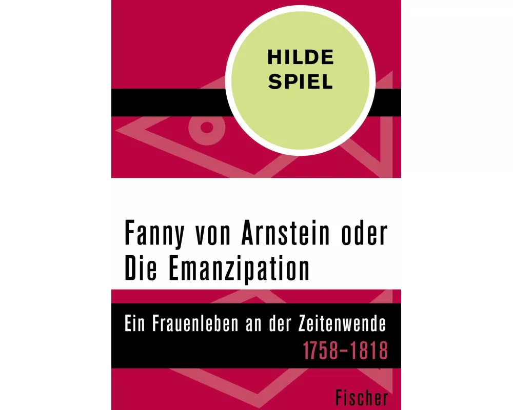 Fanny von Arnstein oder Die Emanzipation