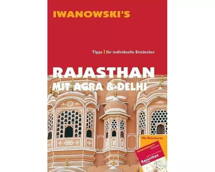 Rajasthan mit Agra & Delhi - Reiseführer von Iwanowski