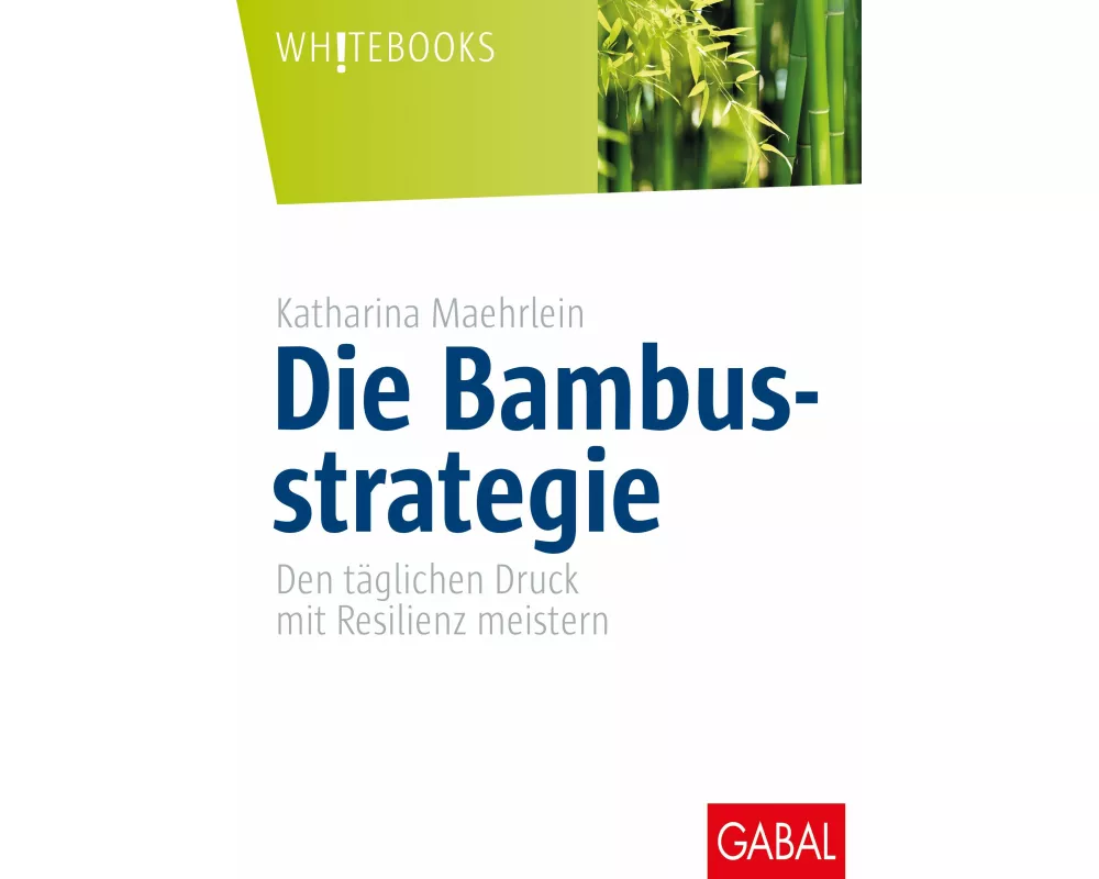 Die Bambusstrategie