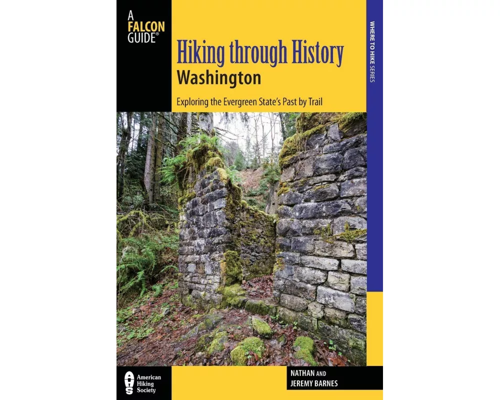 Hiking through History Washington