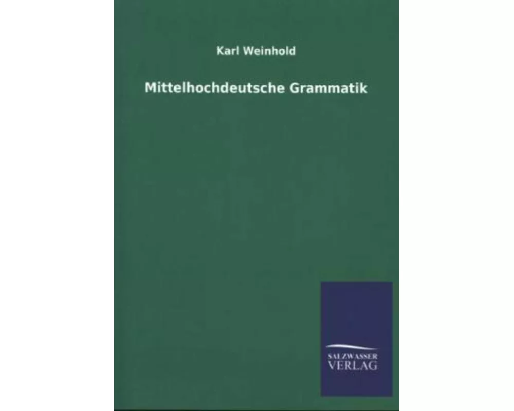 Mittelhochdeutsche Grammatik