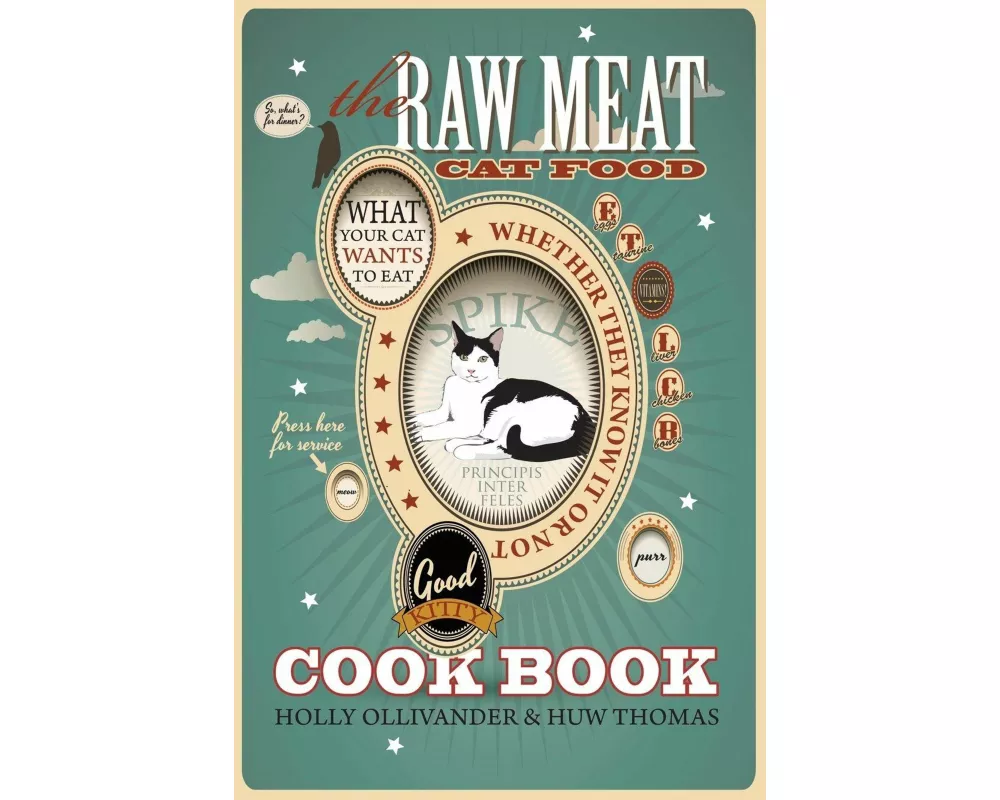 The Raw Meat Cat Food Cookbook