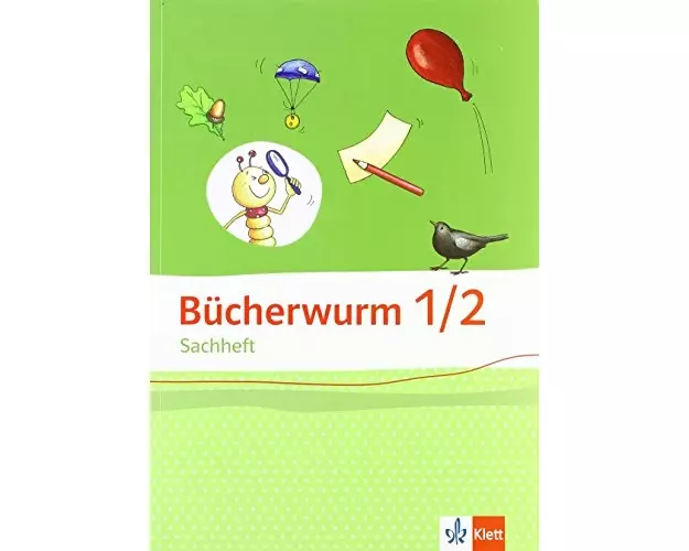 Bücherwurm Sachheft. Arbeitsheft 1./2. Schuljahr. Ausgabe für Brandenburg, Sachsen-Anhalt und Thüringen