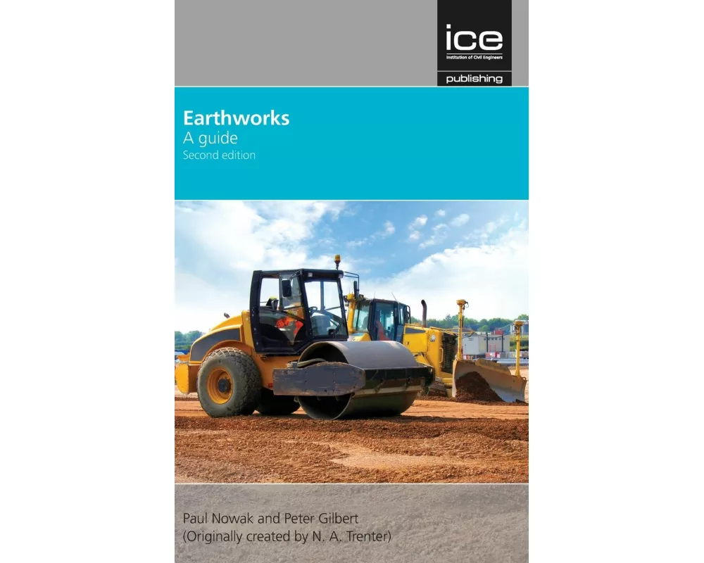 Earthworks: A Guide Second edition