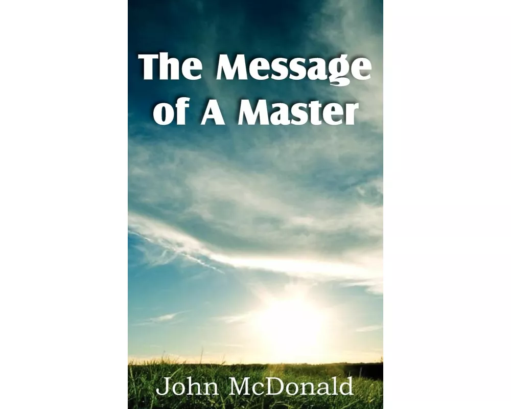 The Message of a Master
