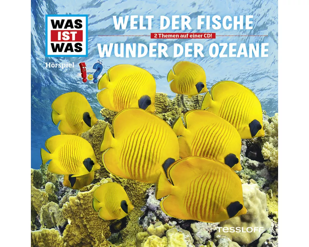 WAS IST WAS Hörspiel: Welt der Fische/ Wunder der Ozeane