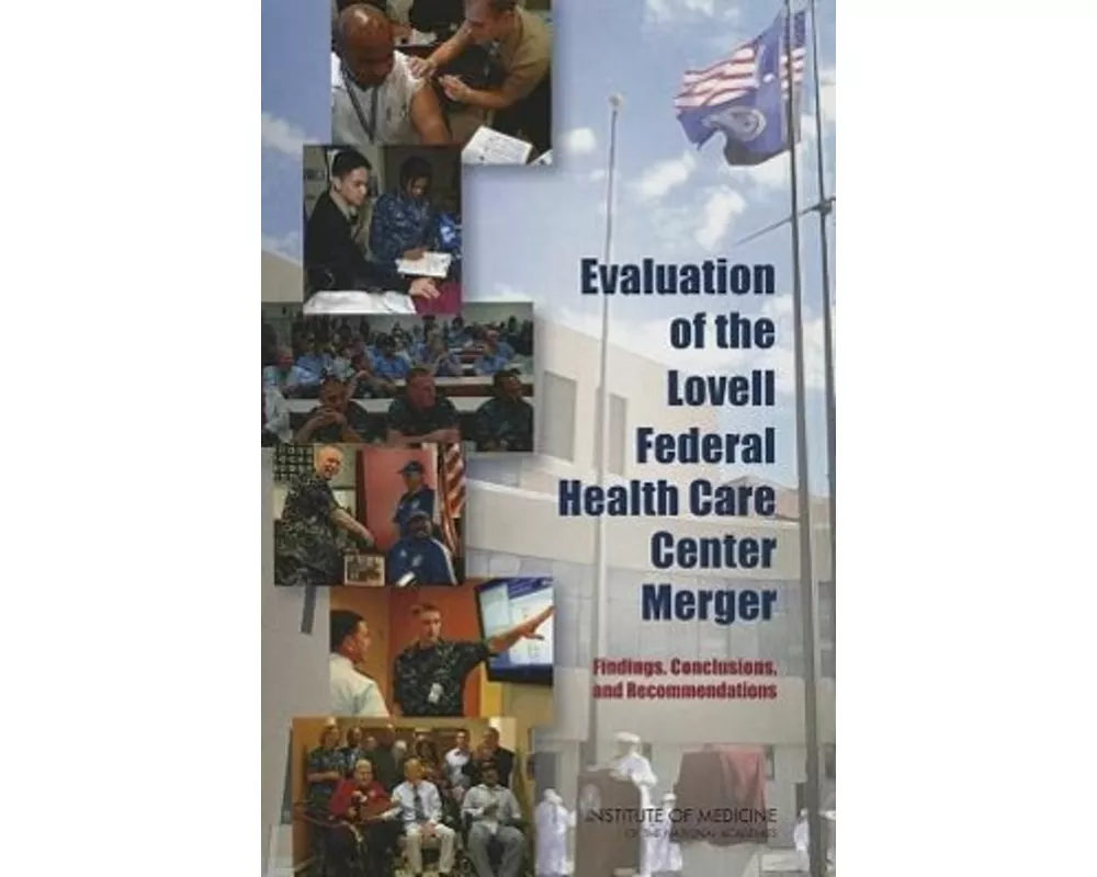 Evaluation of the Lovell Federal Health Care Center Merger
