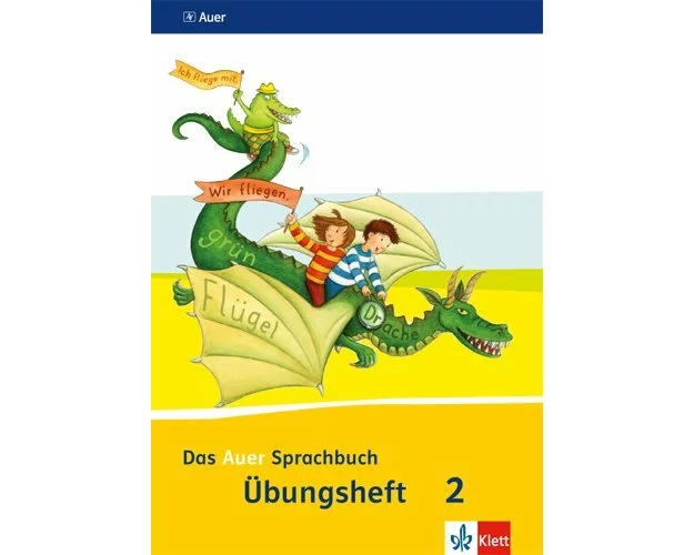 Das Auer Sprachbuch. Übungsheft Vereinfachte Ausgangsschrift 2. Schuljahr. Ausgabe für Bayern - Neubearbeitung 2014