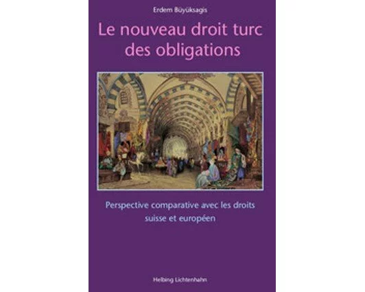 Le nouveau droit turc des obligations
