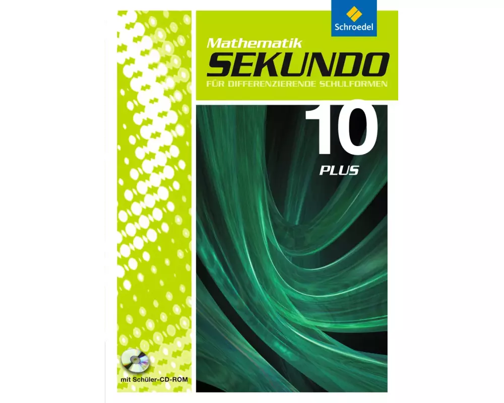 Sekundo: Mathematik für differenzierende Schulformen - Ausgabe 2009