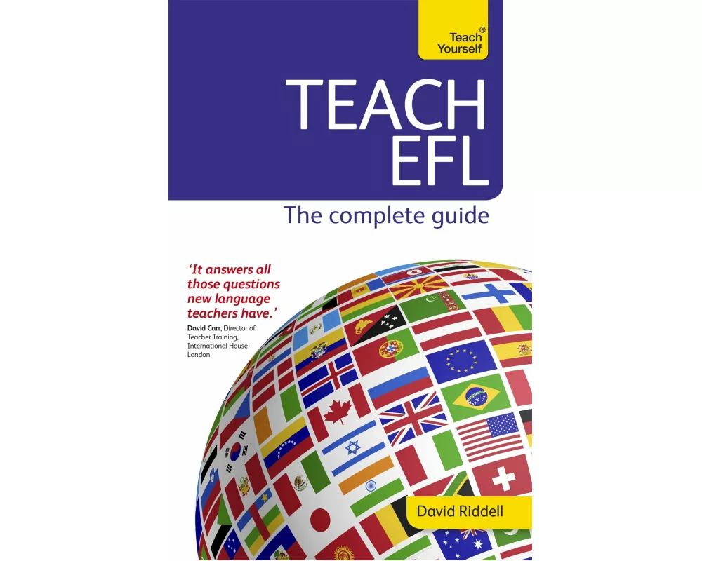 Teach English as a Foreign Language: Teach Yourself (New Edition)
