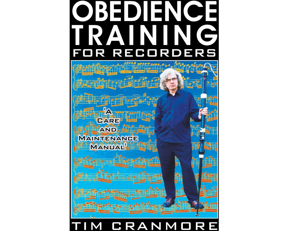 Obedience Training for Recorders