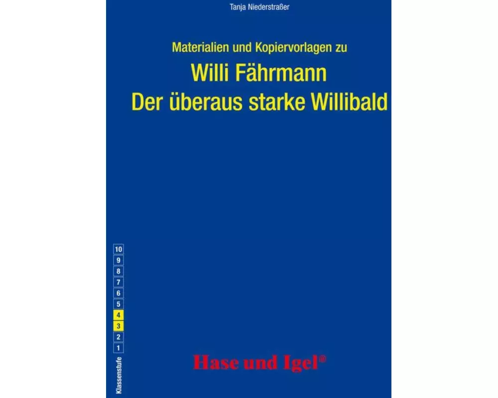 Der überaus starke Willibald. Begleitmaterial