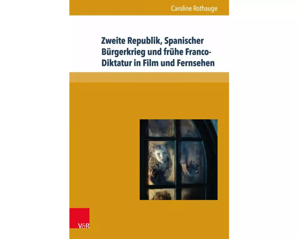 Zweite Republik, Spanischer Bürgerkrieg und frühe Franco-Diktatur in Film und Fernsehen