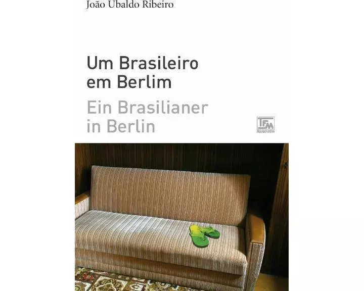 Ein Brasilianer in Berlin - Um Brasileiro em Berlim