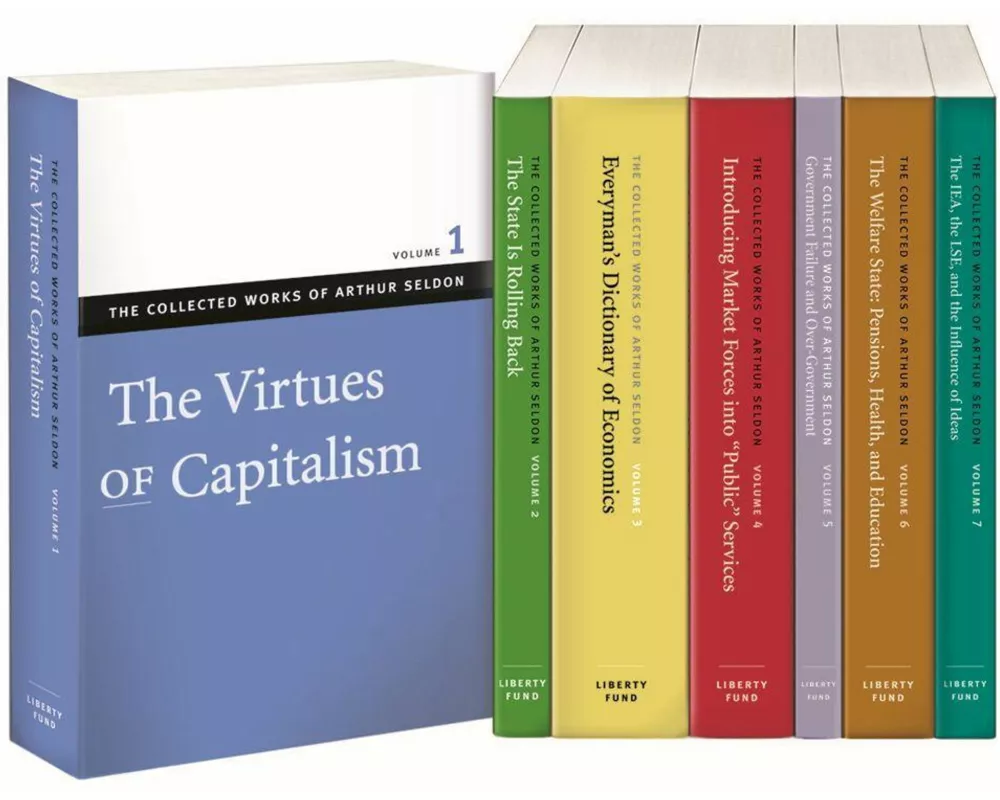 Collected Works of Arthur Seldon: 7-Volume Set