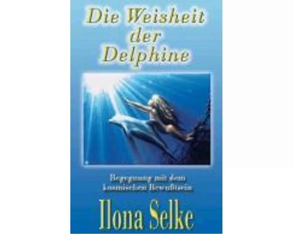 Die Weisheit der Delphine