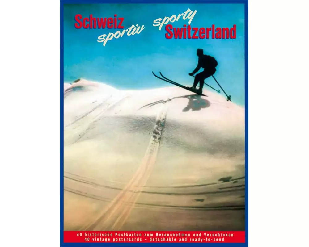 Schweiz sportiv – sporty Switzerland
