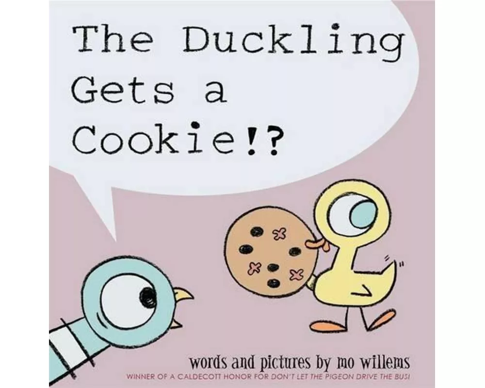 The Duckling Gets a Cookie!?