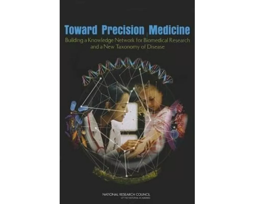 Toward Precision Medicine