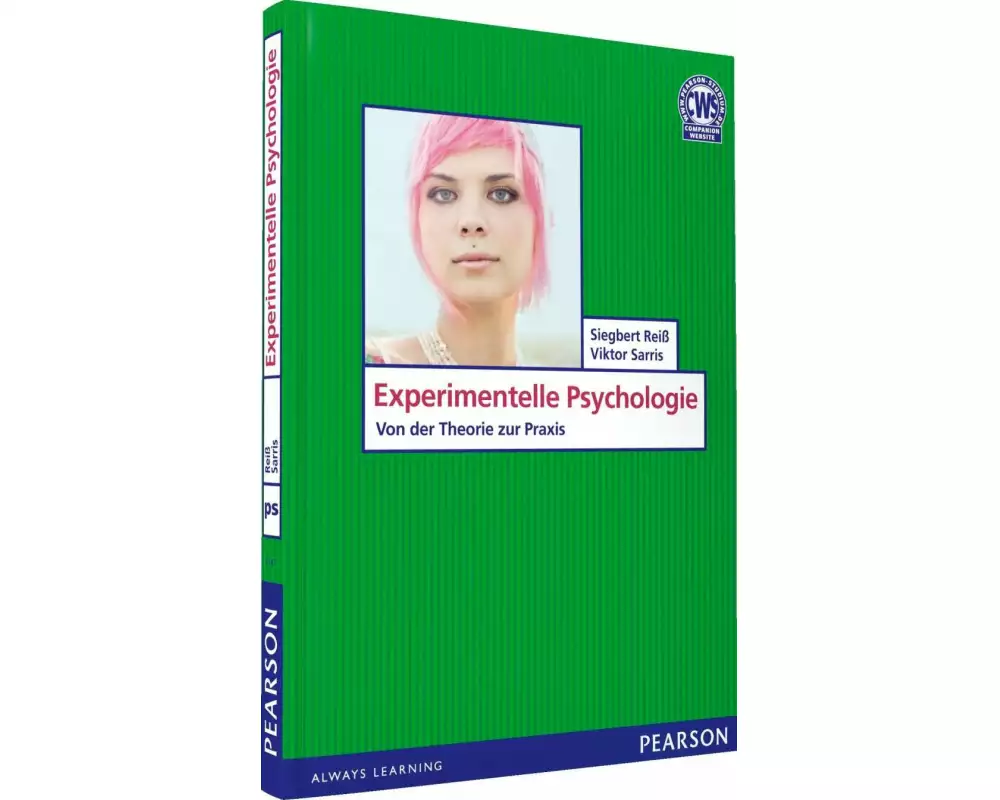 Experimentelle Psychologie - Von der Theorie zur Praxis