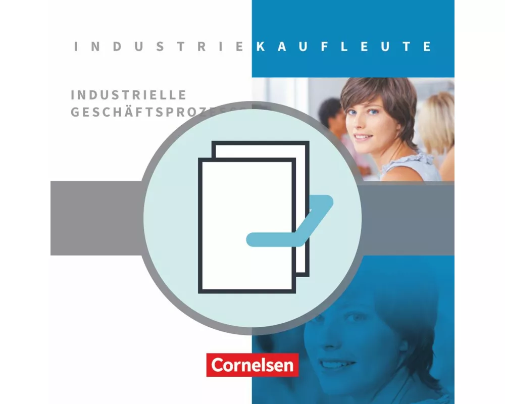 Industriekaufleute - Ausgabe 2011 - Jahrgangsübergreifend