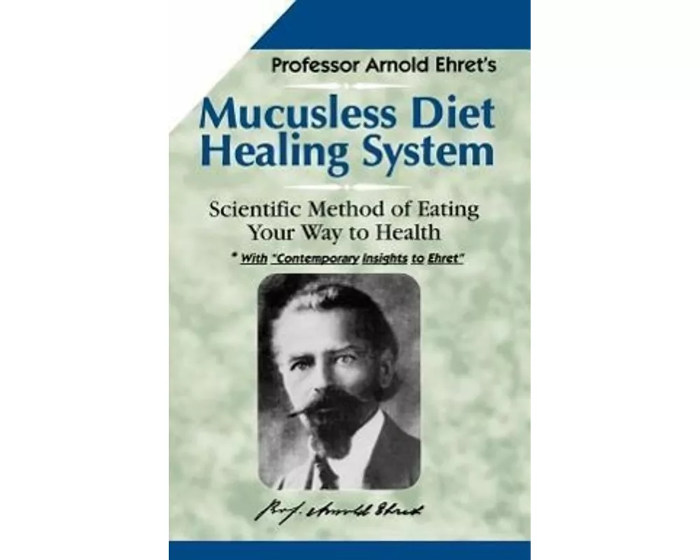 Mucusless Diet Healing System