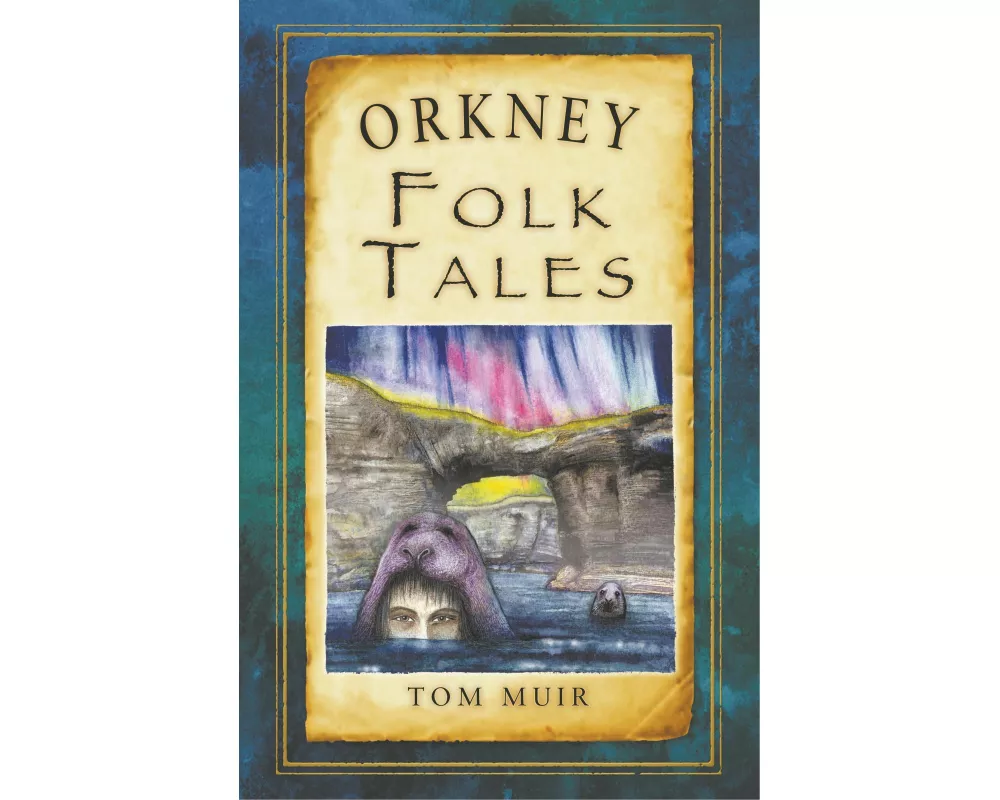 Orkney Folk Tales