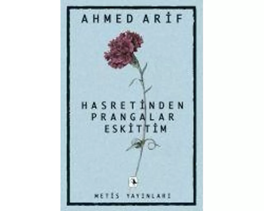 Hasretinden Prangalar Eskittim