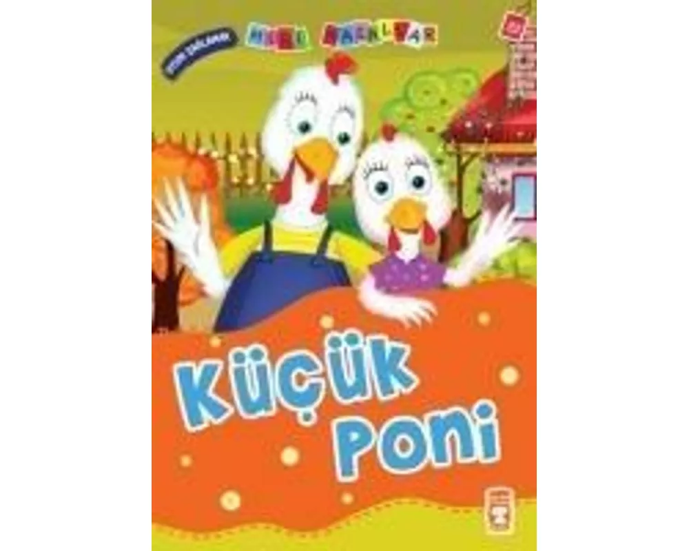 Kücük Poni; Mini Masallar