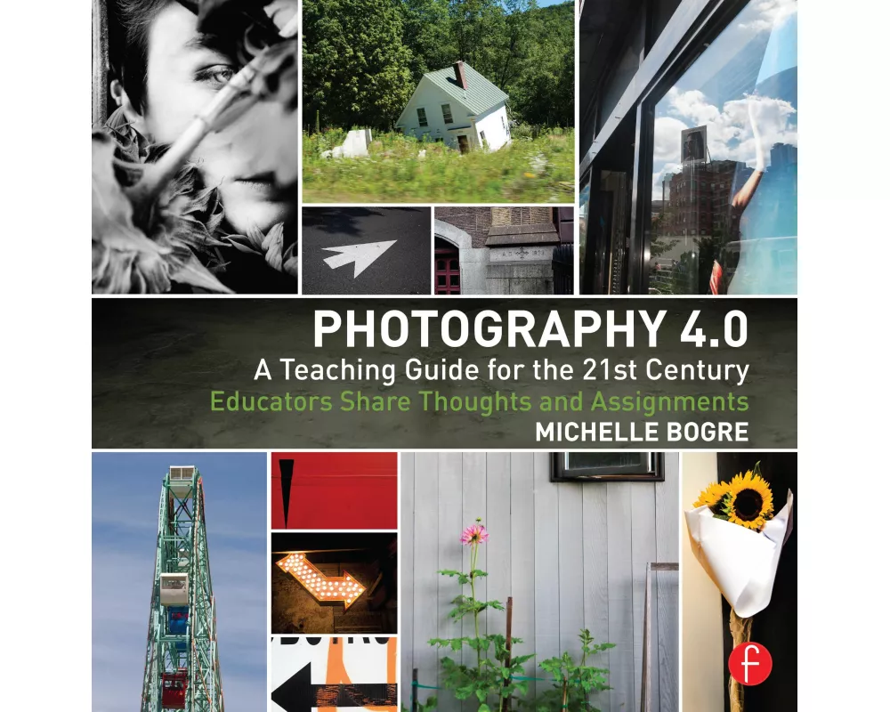 Photography 4.0: A Teaching Guide for the 21st Century