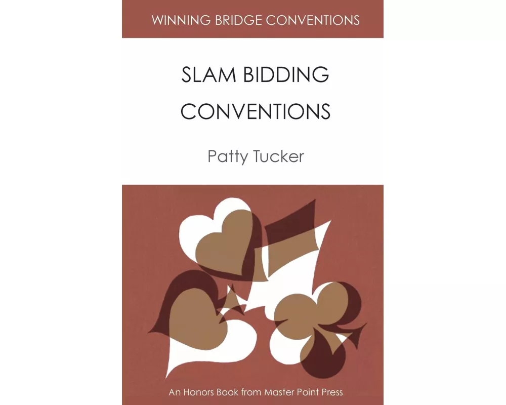 Winning Bridge Conventions: Slam Bidding Conventions