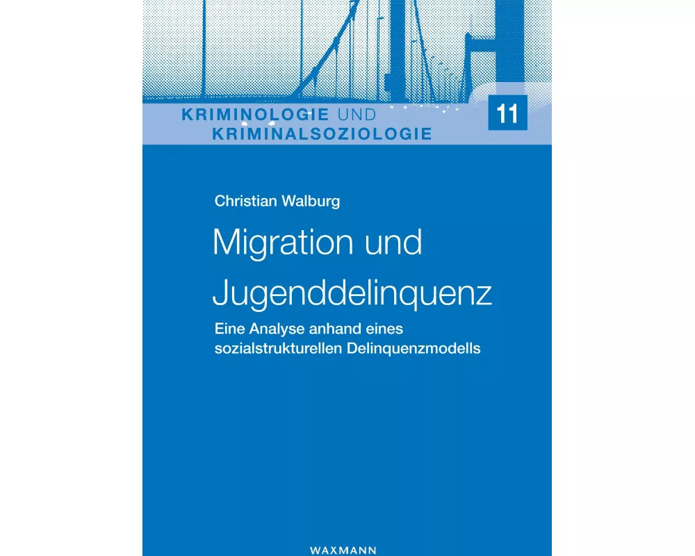 Migration und Jugenddelinquenz