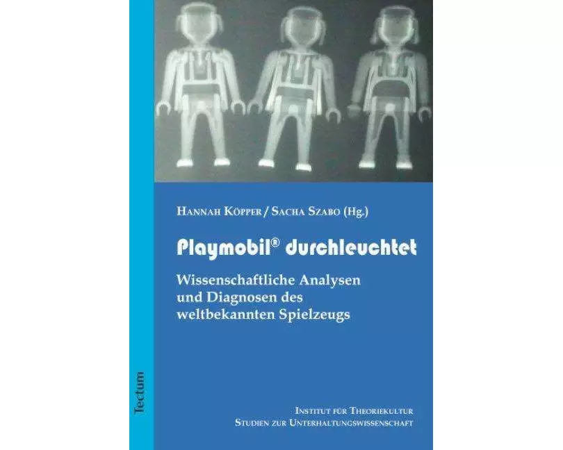 Playmobil durchleuchtet