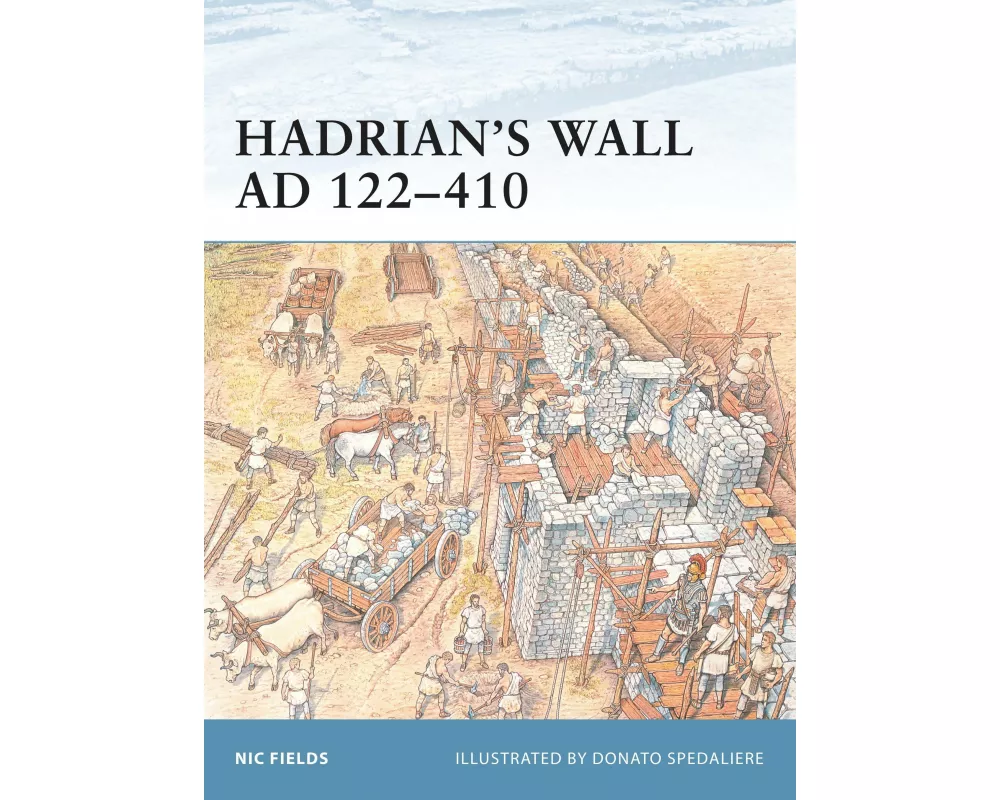 Hadrian’s Wall AD 122–410