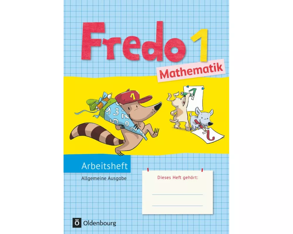 Fredo - Mathematik - Ausgabe A - 2015 - 1. Schuljahr