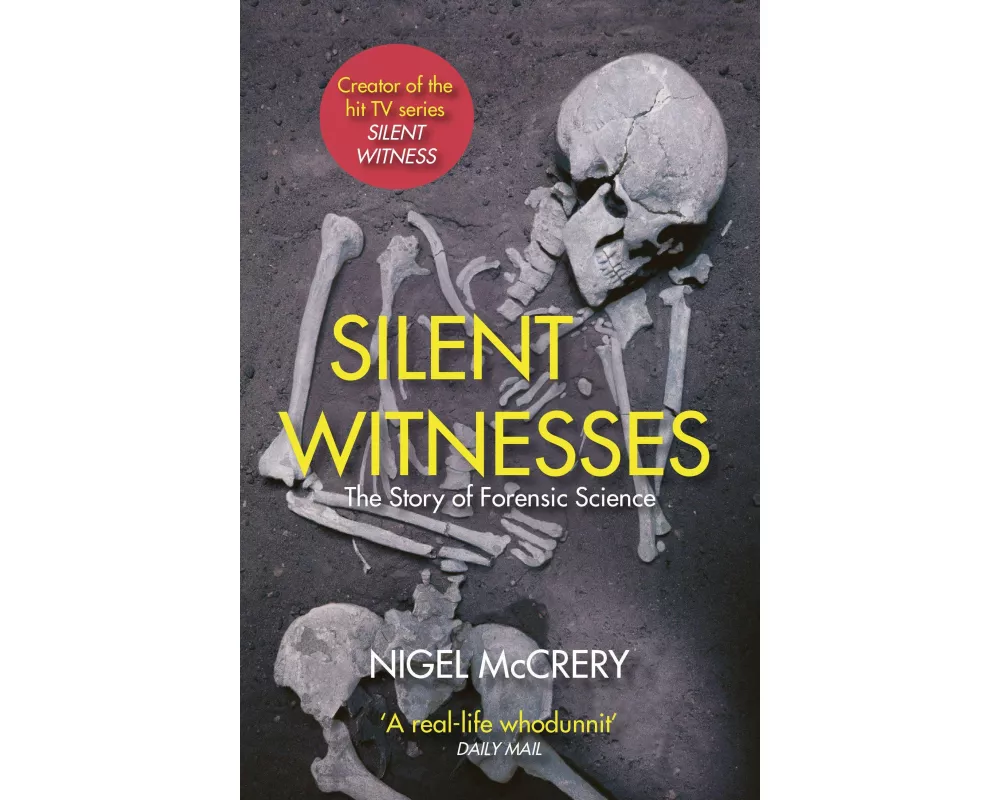 Silent Witnesses