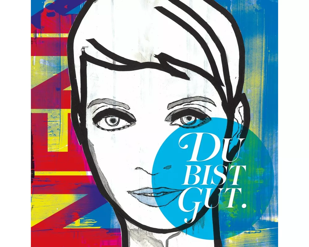 Du Bist Gut/Deluxe Ed