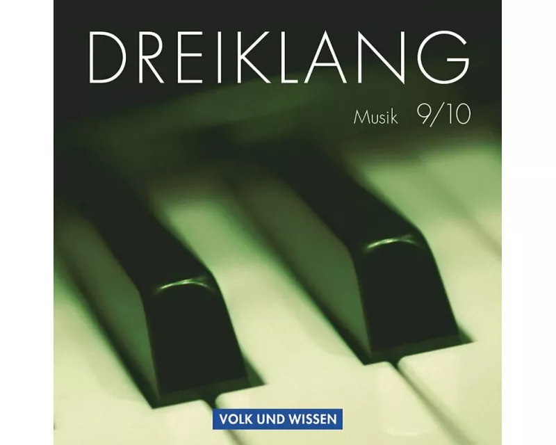 Dreiklang, Sekundarstufe I - Östliche Bundesländer und Berlin, 9./10. Schuljahr, Hörbeispiele 1 bis 6, Musik-CDs