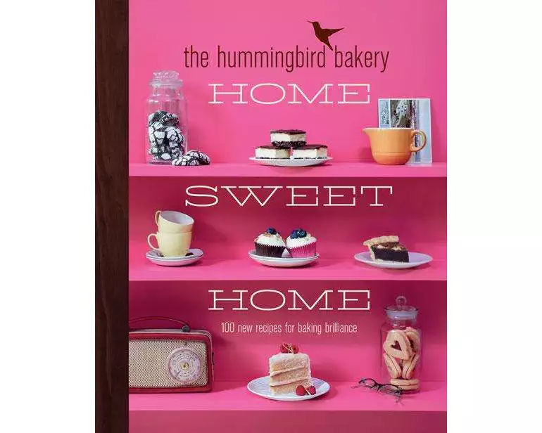 The Hummingbird Bakery Home Sweet Home
