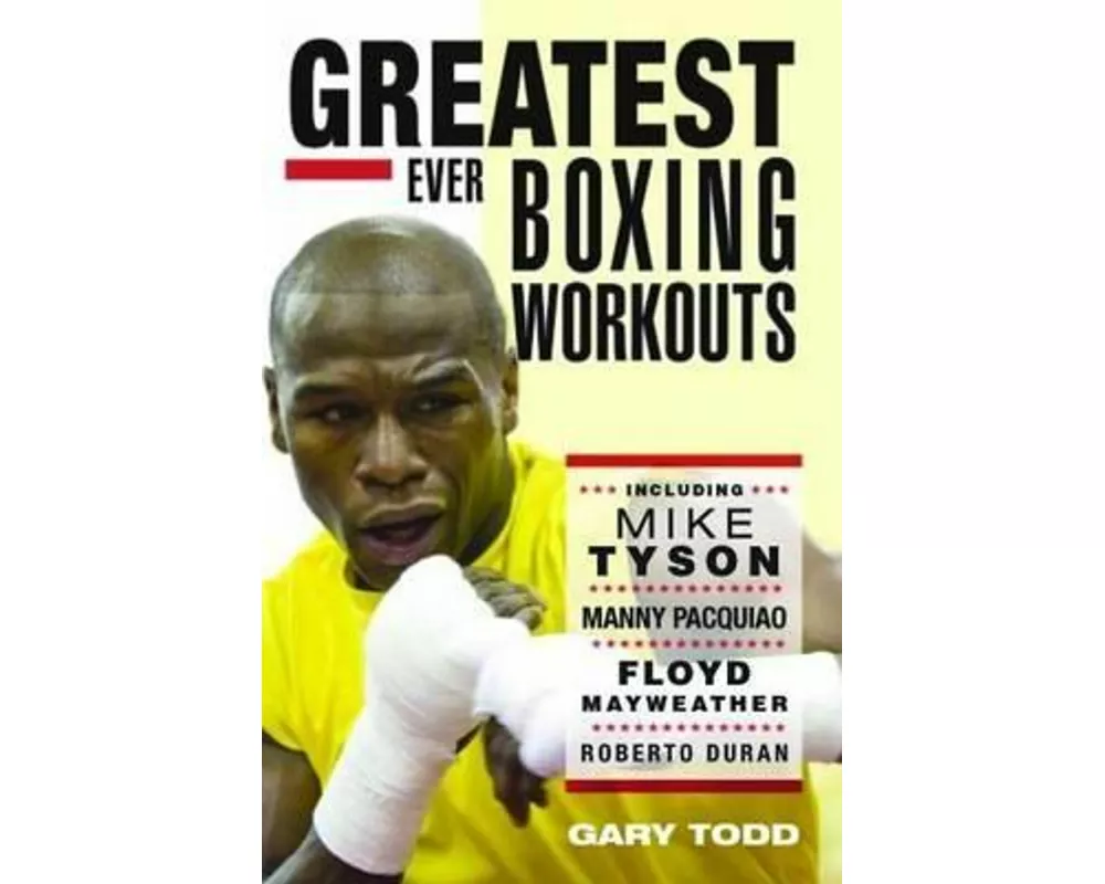 The Greatest Ever Boxing Workouts