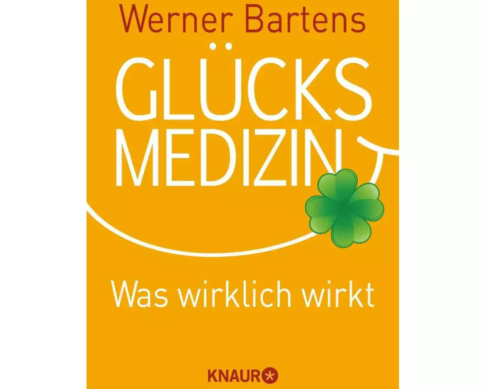 Glücksmedizin