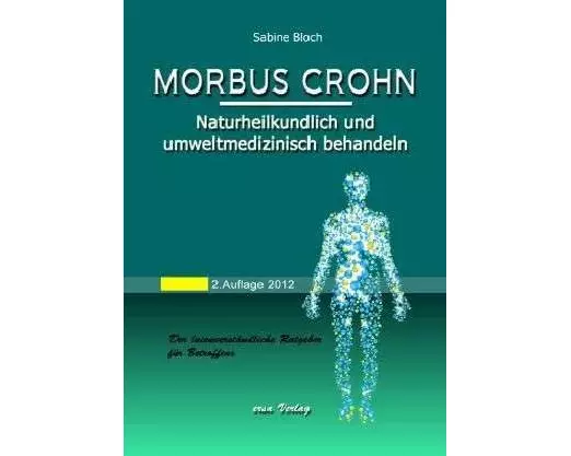 Morbus Crohn naturheilkundlich und umweltmedizinisch behandeln
