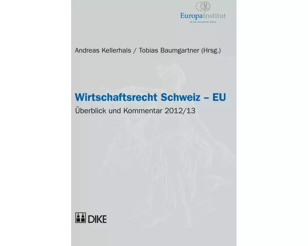 Wirtschaftsrecht Schweiz–EU