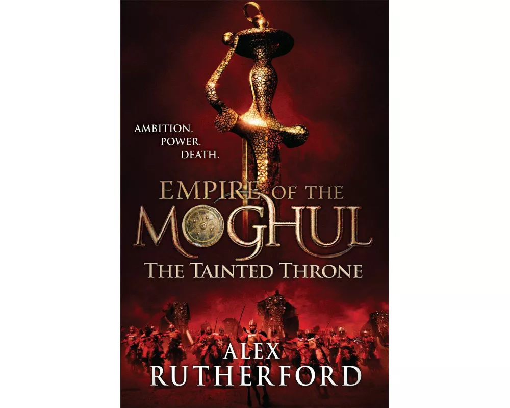 Empire of the Moghul: The Tainted Throne