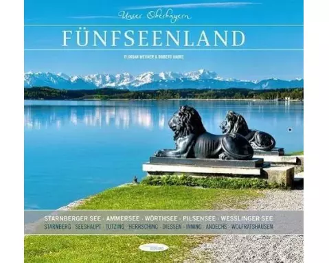 Unser Oberbayern: Fünfseenland