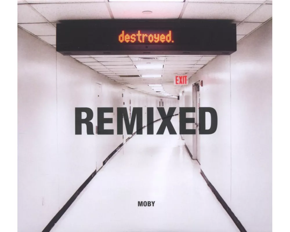 Destroyed-Remixed