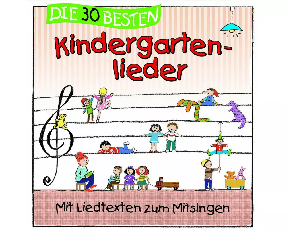 Die 30 Besten Kindergartenlieder