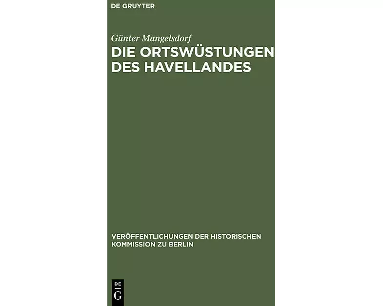 Die Ortswüstungen des Havellandes